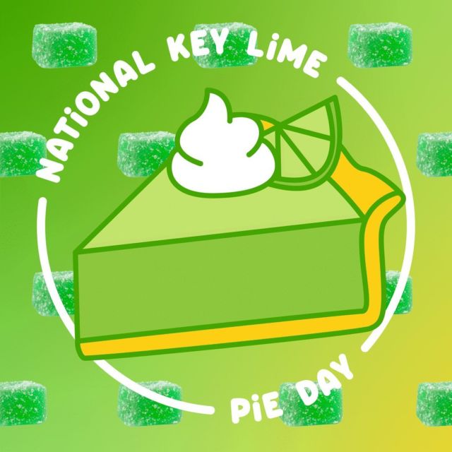 It's national Key Lime Pie Day! Key Lime Pie is definitely one of our favorite flavors. What's your favorite gummy flavor?